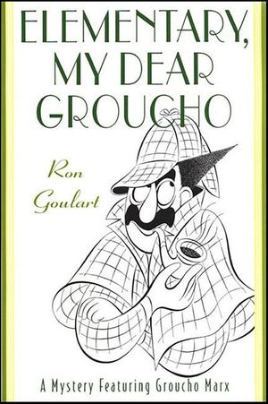 Elementary, My Dear Groucho