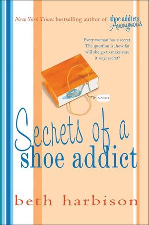 Buy Secrets of a Shoe Addict at Amazon