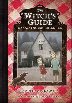 The Witch's Guide to Cooking with Children