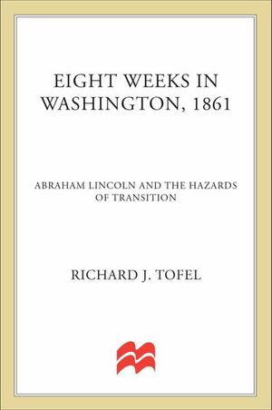 Buy Eight Weeks in Washington, 1861 at Amazon