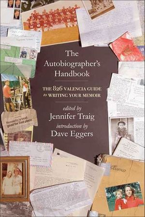 Buy The Autobiographer's Handbook at Amazon