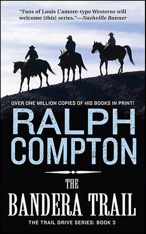 The Bandera Trail