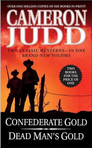 Buy Confederate Gold and Dead Man's Gold at Amazon