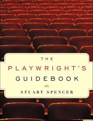 The Playwright's Guidebook