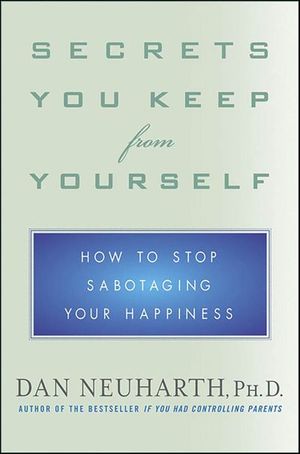 Secrets You Keep from Yourself