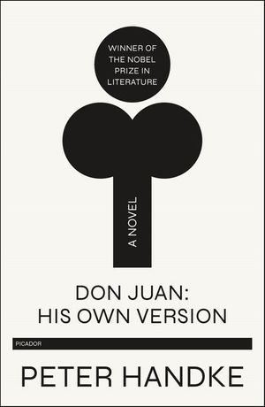 Don Juan: His Own Version