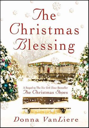 The Christmas Blessing