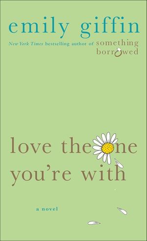 Love the One You're With