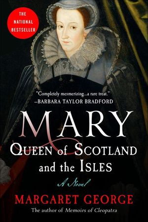 Mary, Queen of Scotland and the Isles