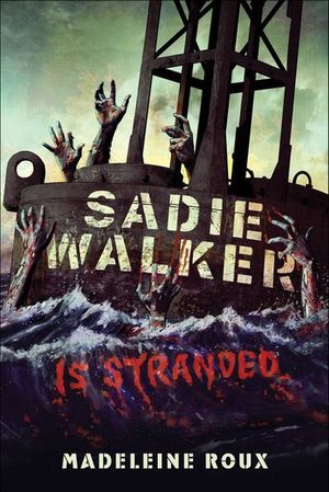 Buy Sadie Walker Is Stranded at Amazon