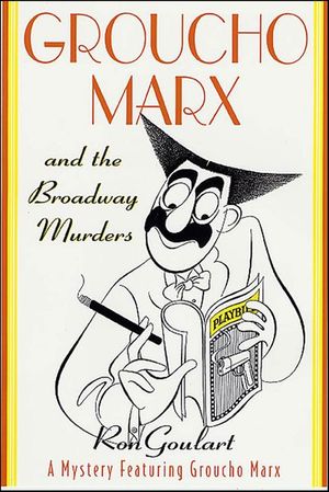 Groucho Marx and the Broadway Murders