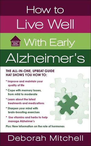 Buy How to Live Well With Early Alzheimer's at Amazon