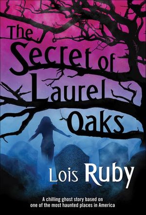 Buy The Secret of Laurel Oaks at Amazon