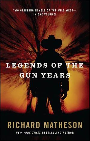 Legends of the Gun Years