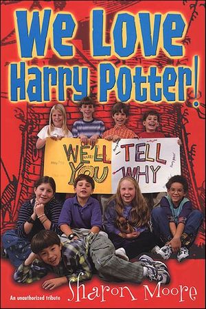 We Love Harry Potter!