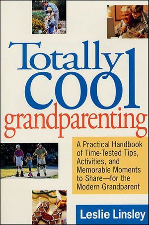 Totally Cool Grandparenting
