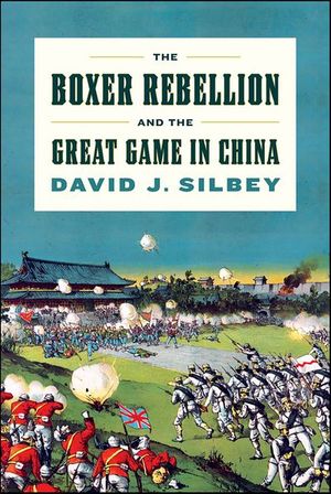 The Boxer Rebellion and the Great Game in China