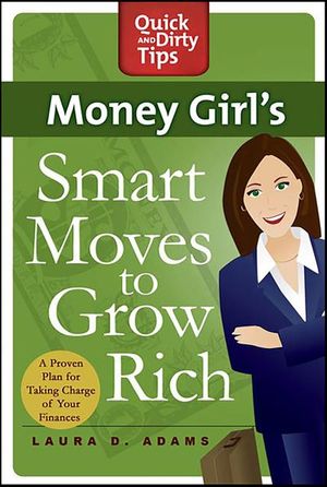 Money Girl's Smart Moves to Grow Rich