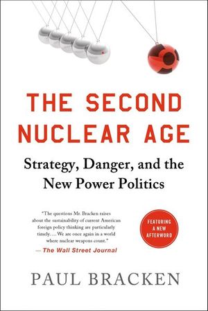 Buy The Second Nuclear Age at Amazon