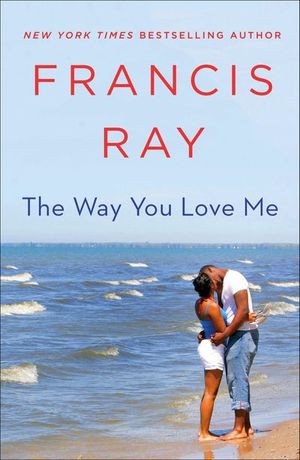 Buy The Way You Love Me at Amazon