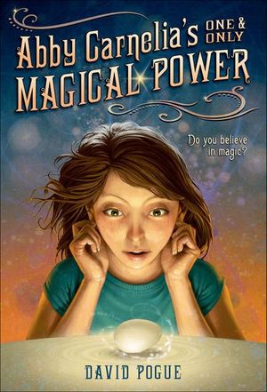 Buy Abby Carnelia's One & Only Magical Power at Amazon