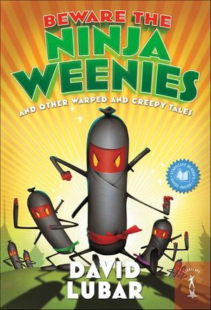 Buy Beware the Ninja Weenies at Amazon