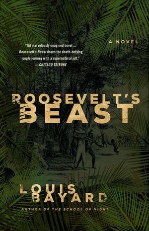 Buy Roosevelt's Beast at Amazon