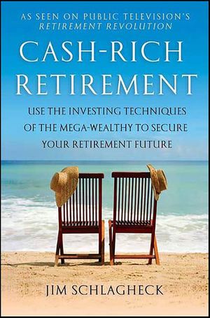 Cash-Rich Retirement