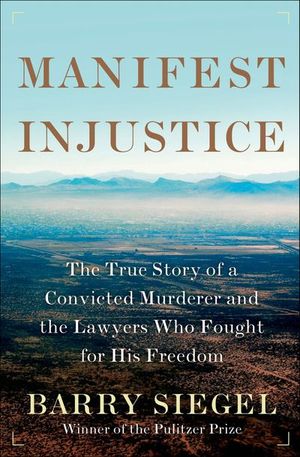 Manifest Injustice
