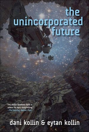 Buy The Unincorporated Future at Amazon