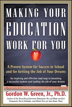 Making Your Education Work for You