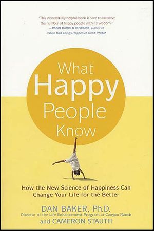What Happy People Know