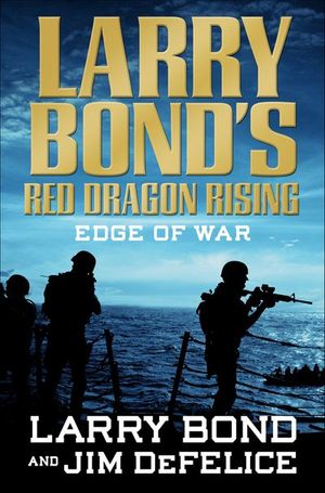 Red Dragon Rising: Edge of War