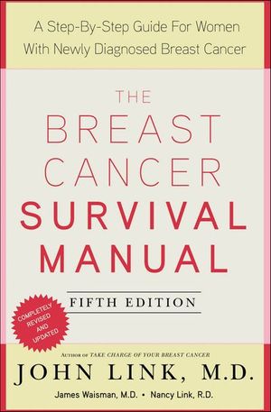 The Breast Cancer Survival Manual