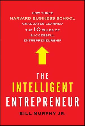 The Intelligent Entrepreneur