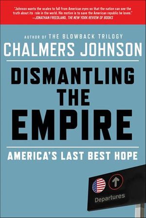 Buy Dismantling the Empire at Amazon