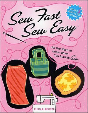 Sew Fast Sew Easy