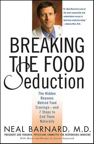 Breaking the Food Seduction