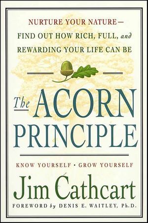 The Acorn Principle
