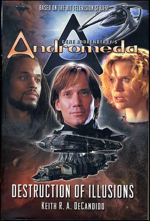 Buy Gene Roddenberry's Andromeda: Destruction of Illusions at Amazon