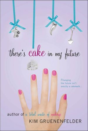 Buy There's Cake in My Future at Amazon