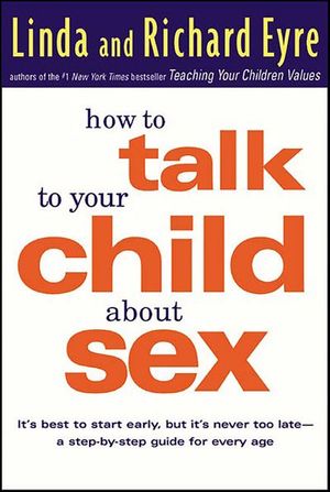 How to Talk to Your Child About Sex