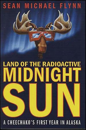 Land of the Radioactive Midnight Sun