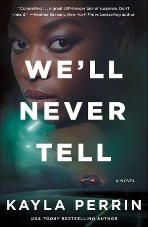 Buy We'll Never Tell at Amazon