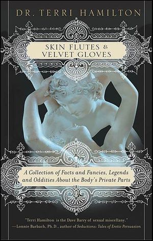 Skin Flutes & Velvet Gloves