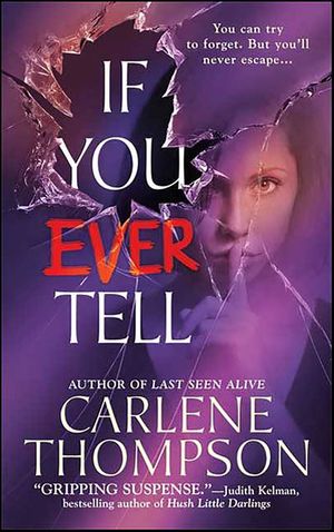 If You Ever Tell