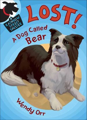 Buy Lost! A Dog Called Bear at Amazon