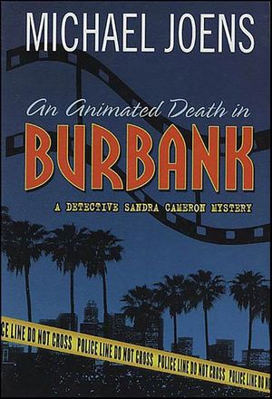 An Animated Death in Burbank