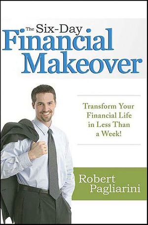 The Six-Day Financial Makeover