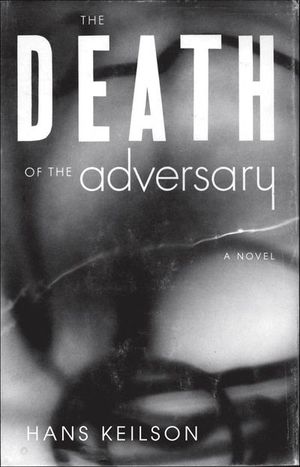 Buy The Death of the Adversary at Amazon